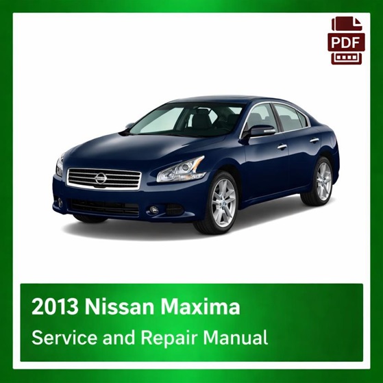 2013 Nissan Maxima repair manual