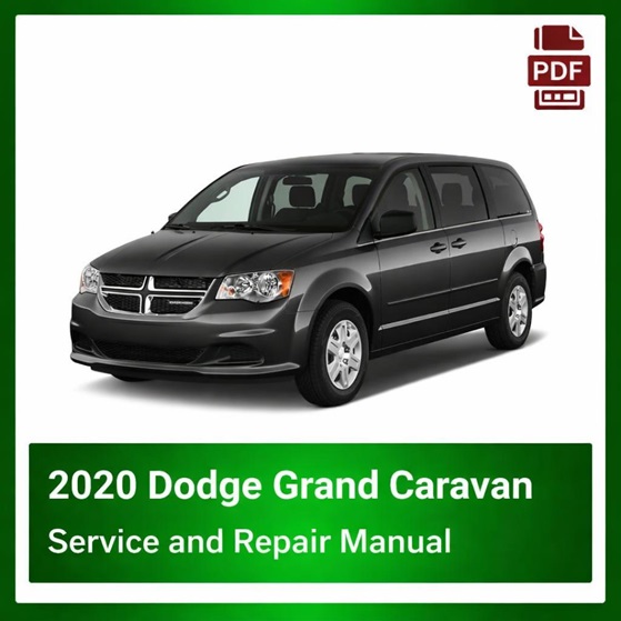 2020 Dodge Grand Caravan repair manual