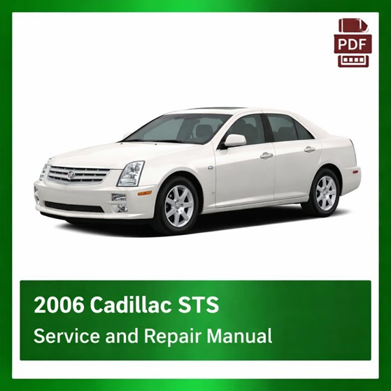 2006 Cadillac STS repair manual