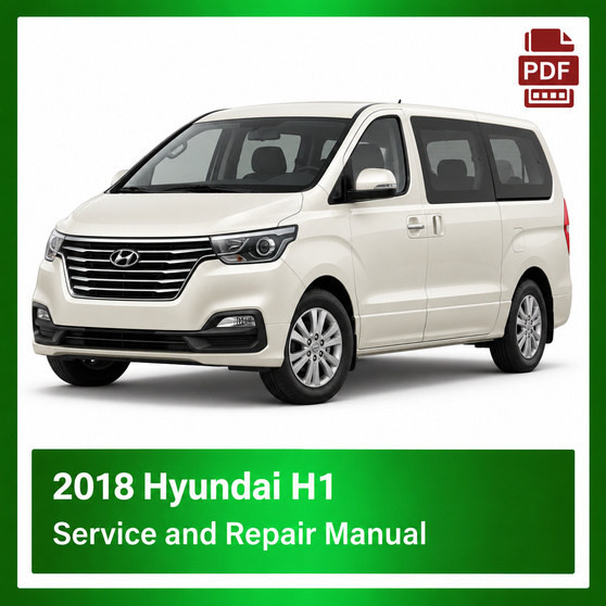 2018 Hyundai H-1 repair manual