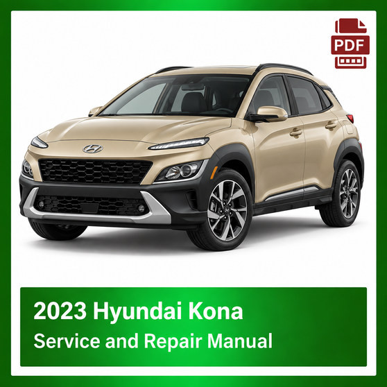 2023 Hyundai Kona repair manual