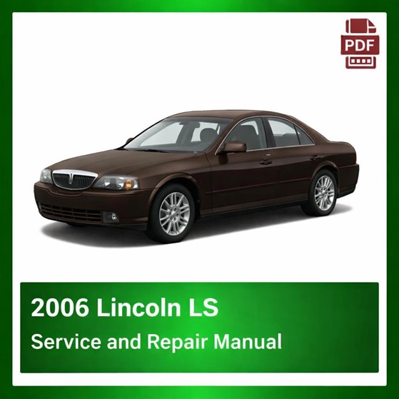 2006 Lincoln LS repair manual