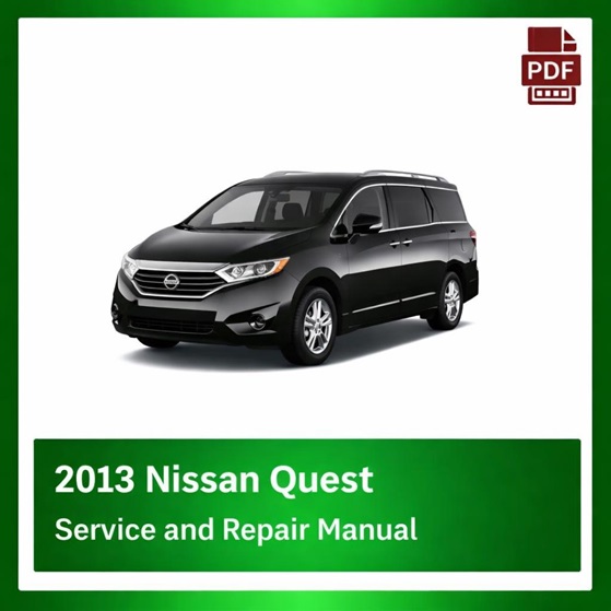 2013 Nissan Quest repair manual