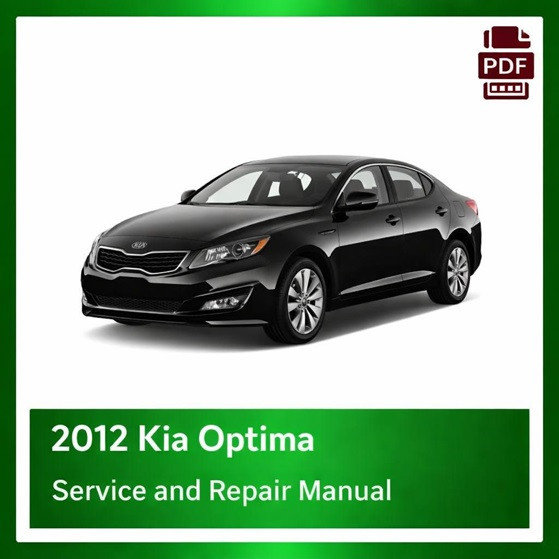 2012 Kia Optima repair manual