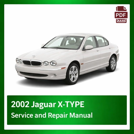 2002 Jaguar X-TYPE repair manual