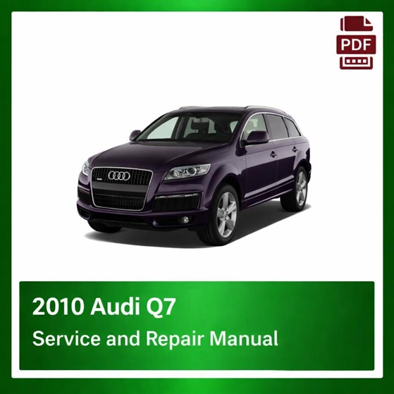 2010 Audi Q7 repair manual