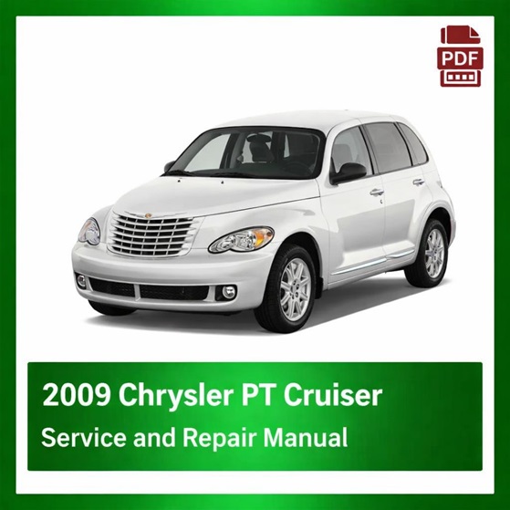 2009 Chrysler PT Cruiser repair manual