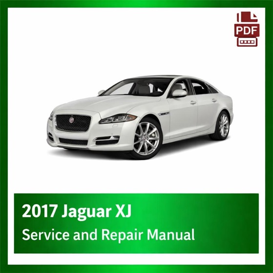 2017 Jaguar XJ repair manual