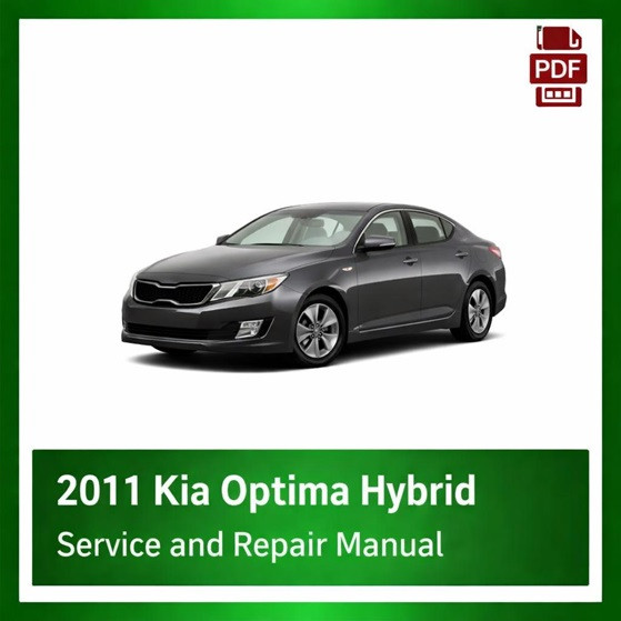 2011 Kia Optima Hybrid repair manual