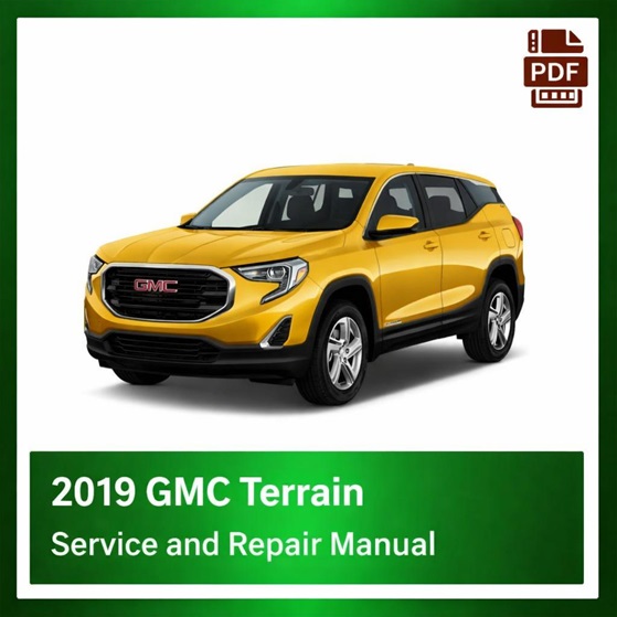 2019 GMC Terrain repair manual
