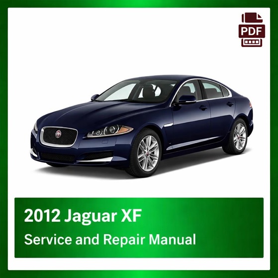 2012 Jaguar XF repair manual