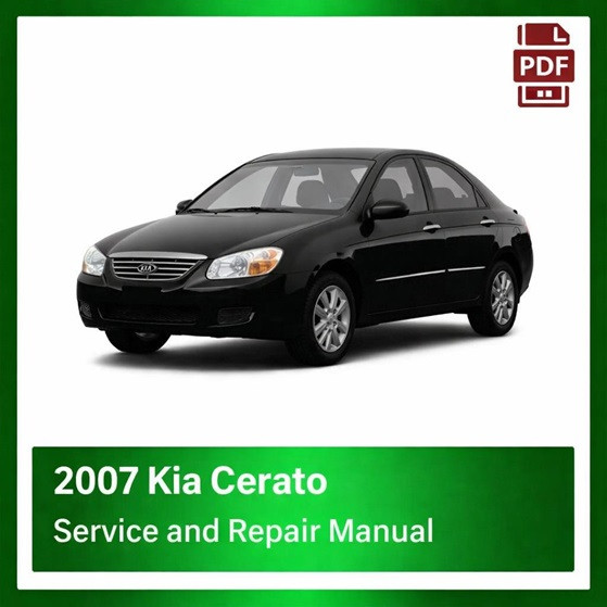 2007 Kia Cerato repair manual