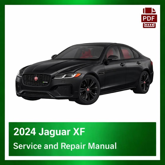 2024 Jaguar XF repair manual