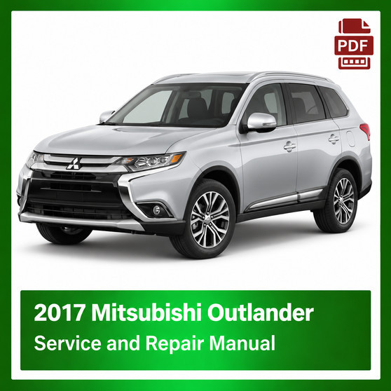2017 Mitsubishi Outlander repair manual