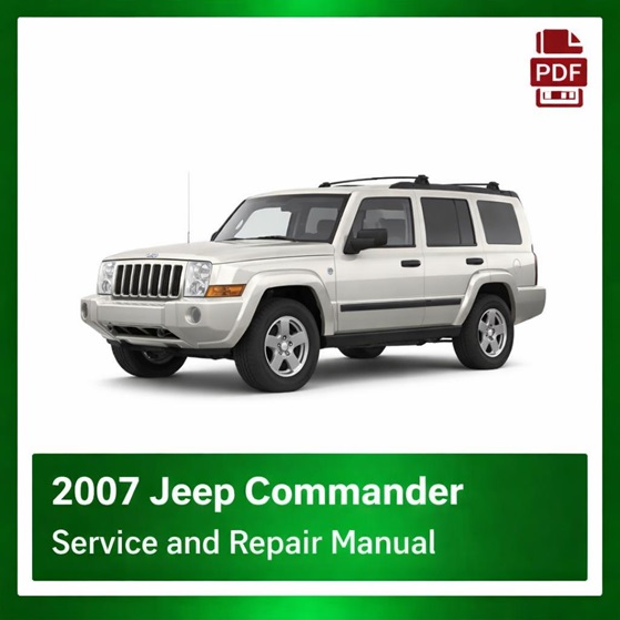 2007 Jeep Commander repair manual