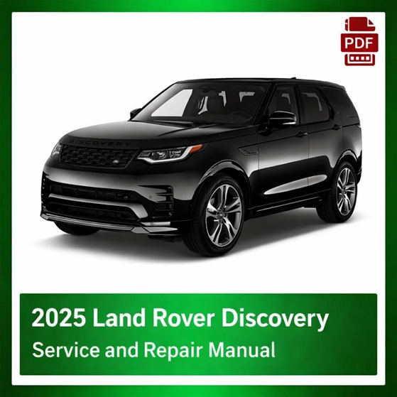 2025 Land Rover Discovery repair manual