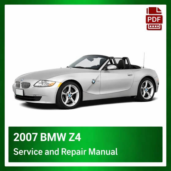 2007 BMW Z4 repair manual