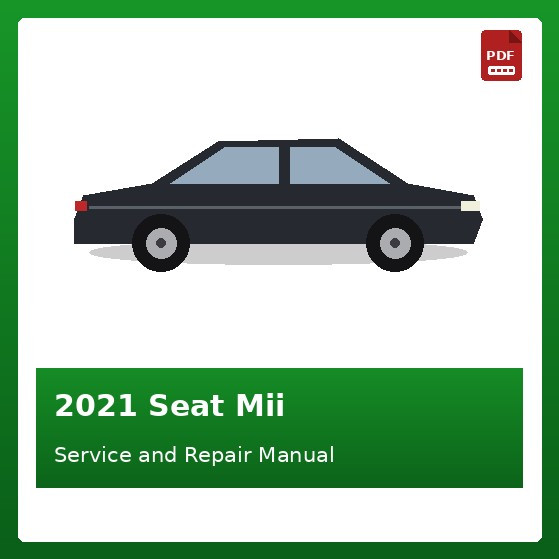 2021 Seat Mii repair manual