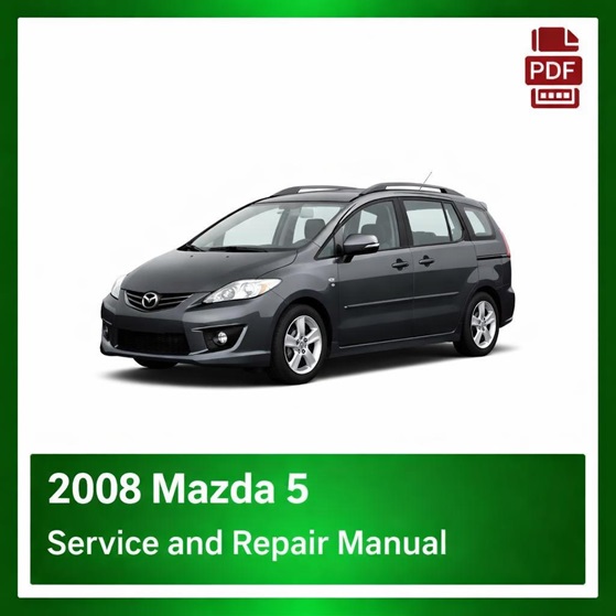 2008 Mazda 5 repair manual