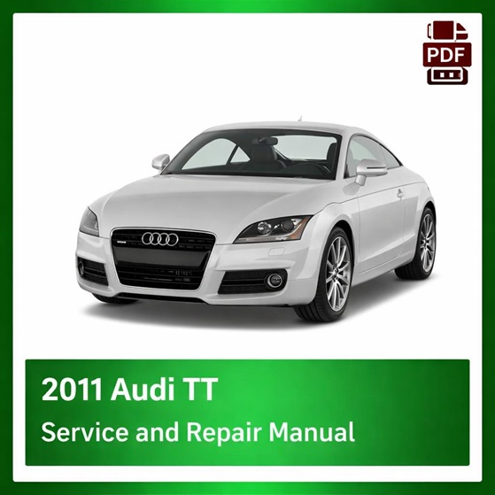 2011 Audi TT repair manual