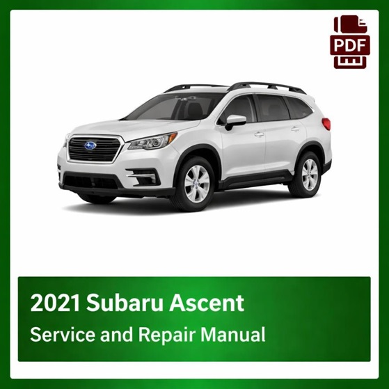 2021 Subaru Ascent repair manual