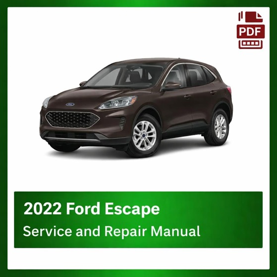 2022 Ford Escape repair manual