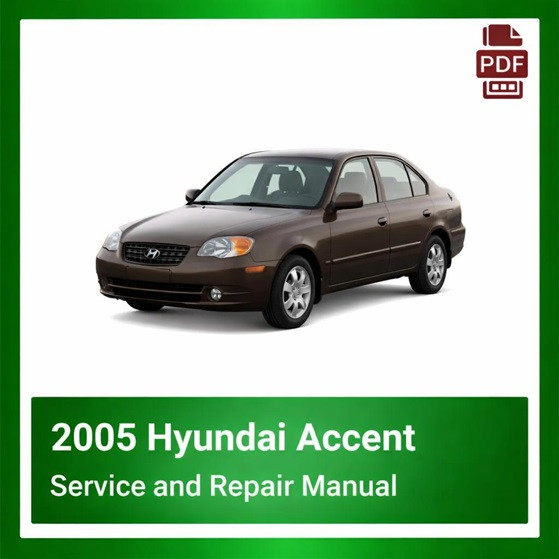 2005 Hyundai Accent repair manual