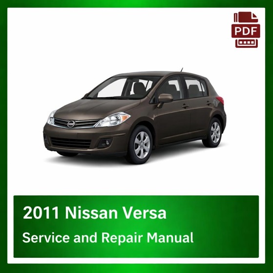 2011 Nissan Versa repair manual