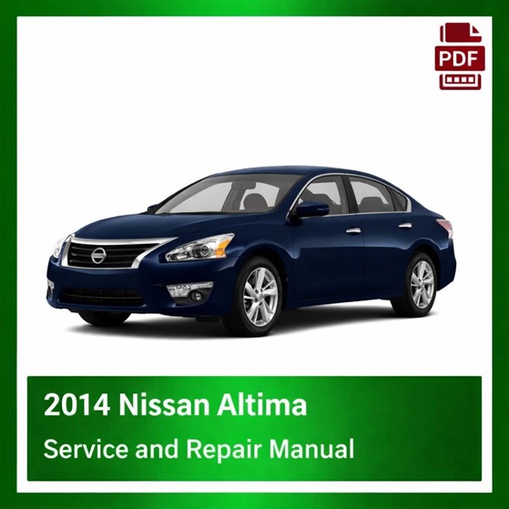 2014 Nissan Altima repair manual