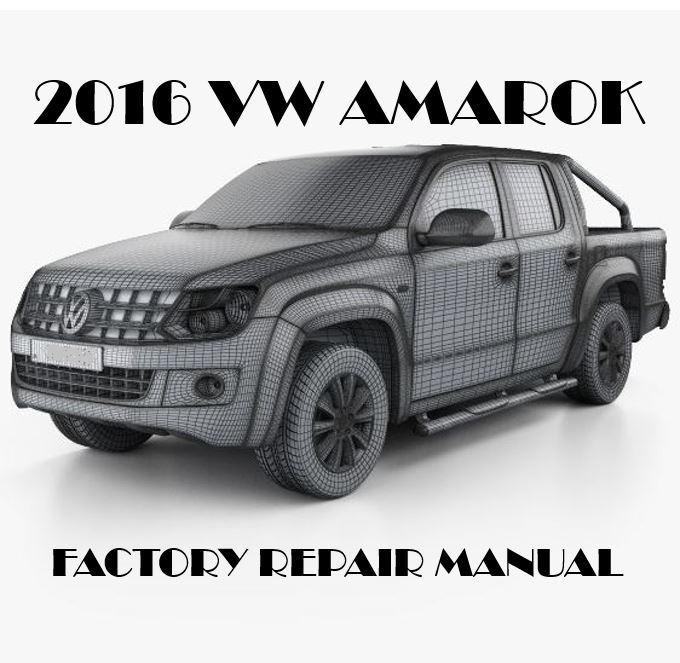 2016 Volkswagen Amarok repair manual