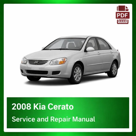2008 Kia Cerato repair manual