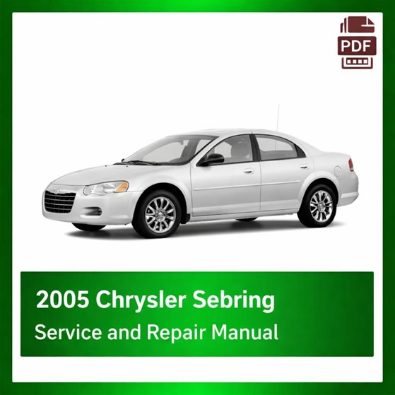 2005 Chrysler Sebring repair manual