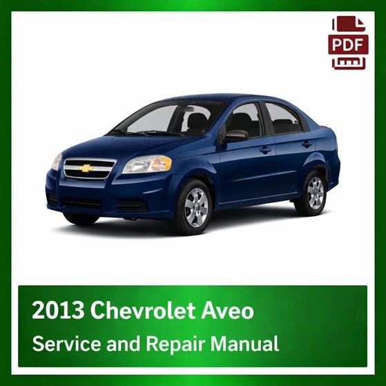 2013 Chevrolet Aveo repair manual