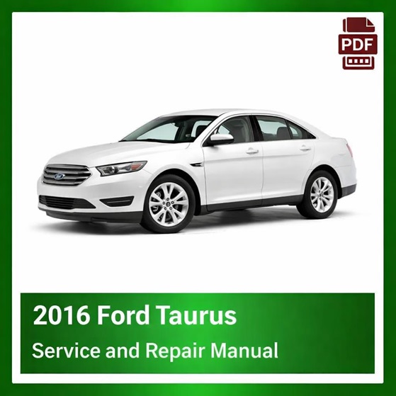 2016 Ford Taurus repair manual