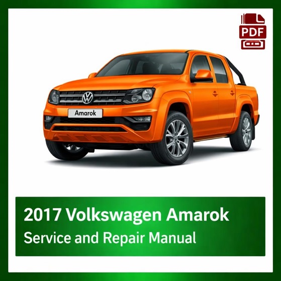 2017 Volkswagen Amarok repair manual