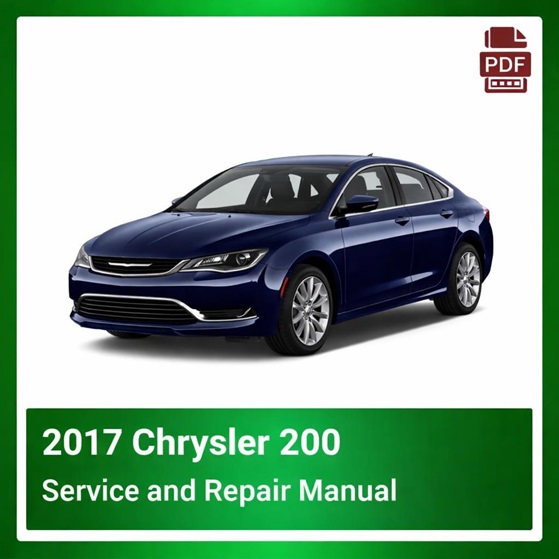2017 Chrysler 200 repair manual