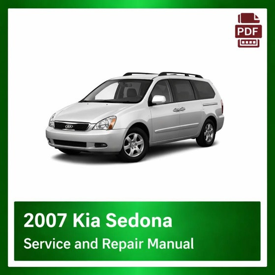 2007 Kia Sedona repair manual
