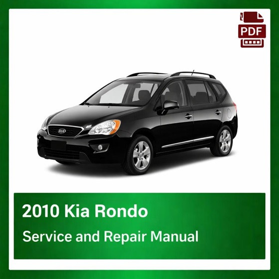 2010 Kia Rondo repair manual