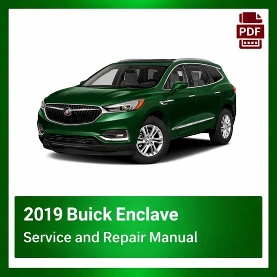 2019 Buick Enclave repair manual