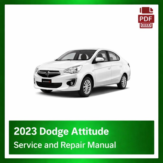 2023 Dodge Attitude repair manual