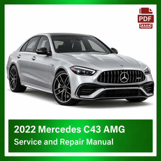 2022 Mercedes C43 AMG repair manual