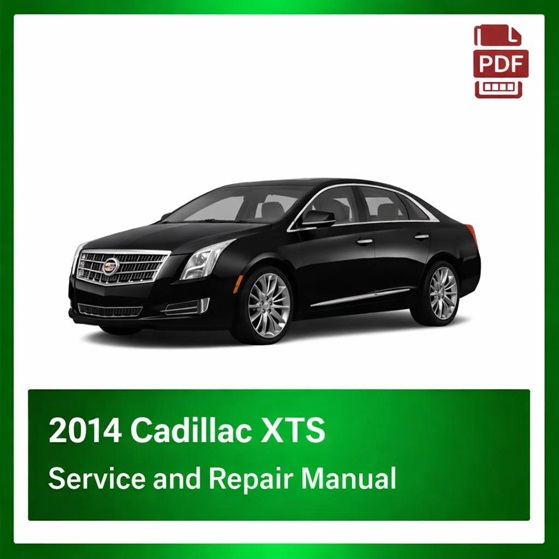 2014 Cadillac XTS repair manual