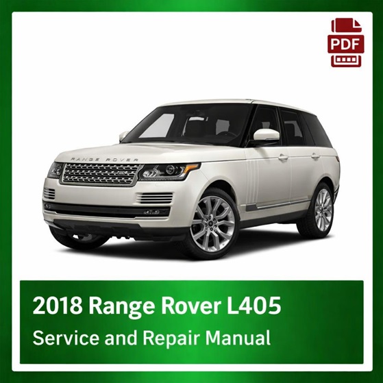 2018 Range Rover L405 repair manual