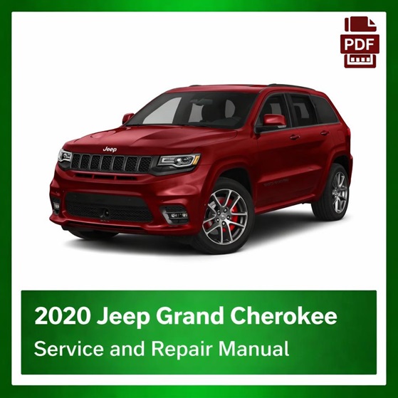 2020 Jeep Grand Cherokee repair manual
