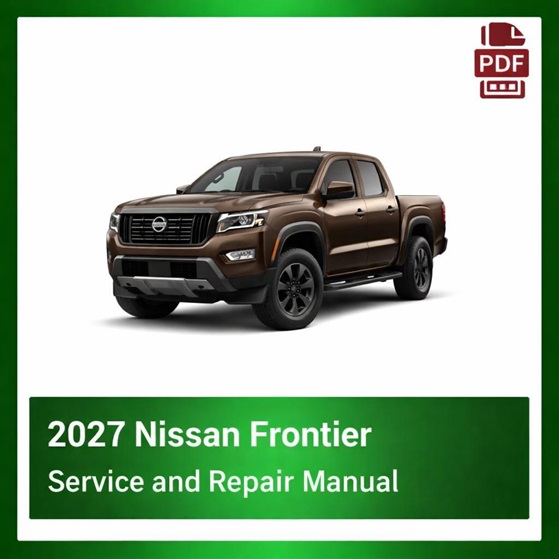 2027 Nissan Frontier repair manual