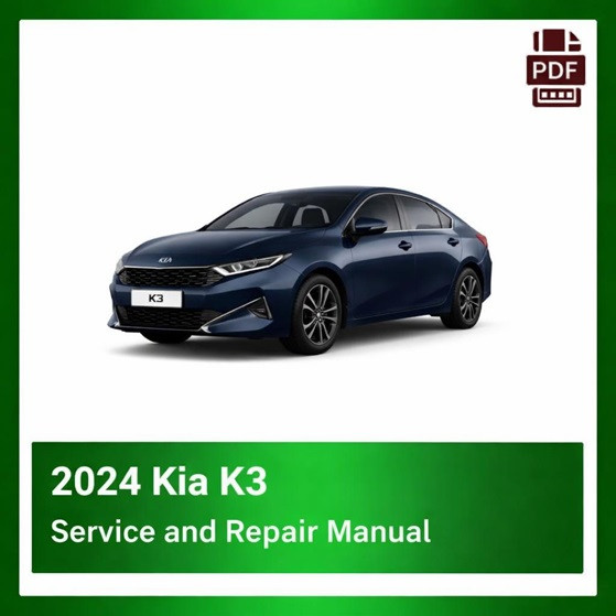2024 Kia K3 repair manual