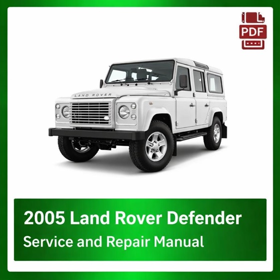 2005 Land Rover Defender repair manual