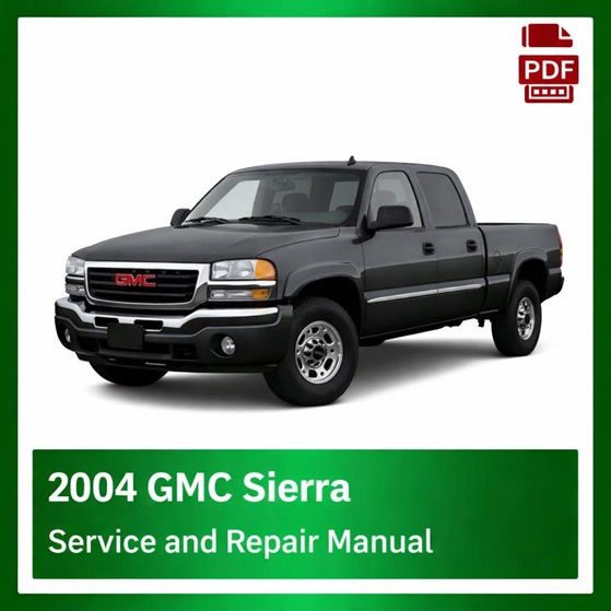 2004 GMC Sierra repair manual