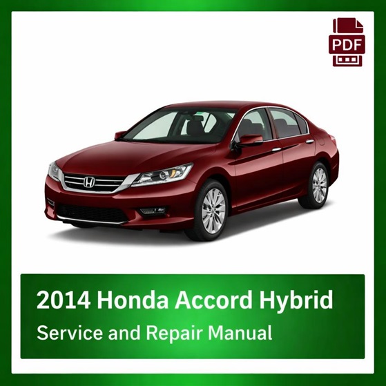 2014 Honda ACCORD HYBRID repair manual