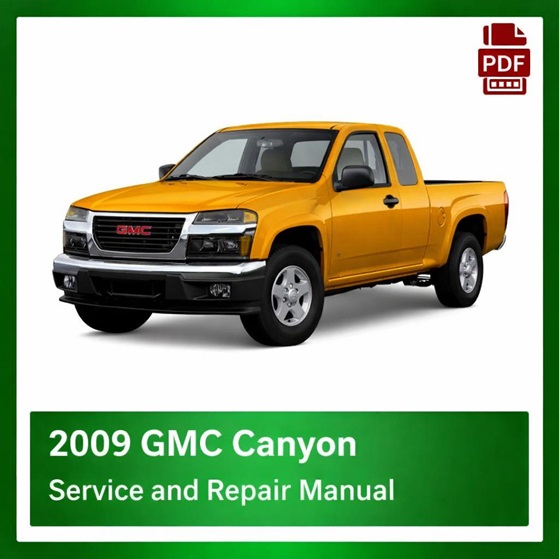2009 GMC Canyon repair manual